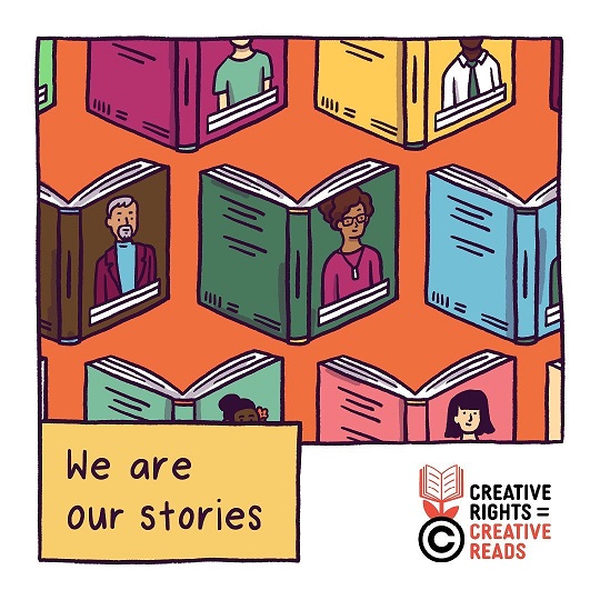 Creative Rights = Creative Reads: We Are Our&nbsp;Stories